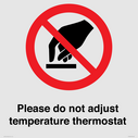 please-do-not-adjust-temperature-thermostat~